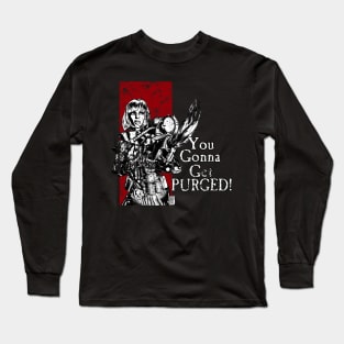 You Gonna Get Purged Art Aged Long Sleeve T-Shirt